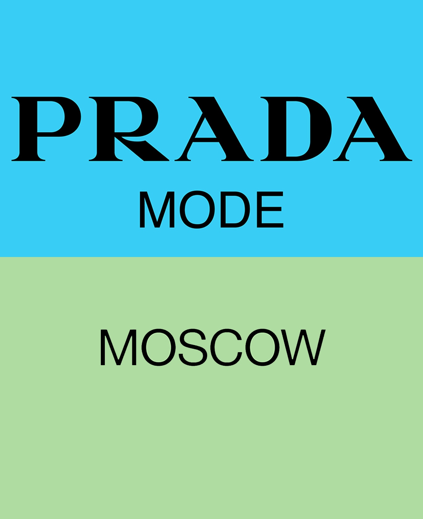 Prada Mode Moscow