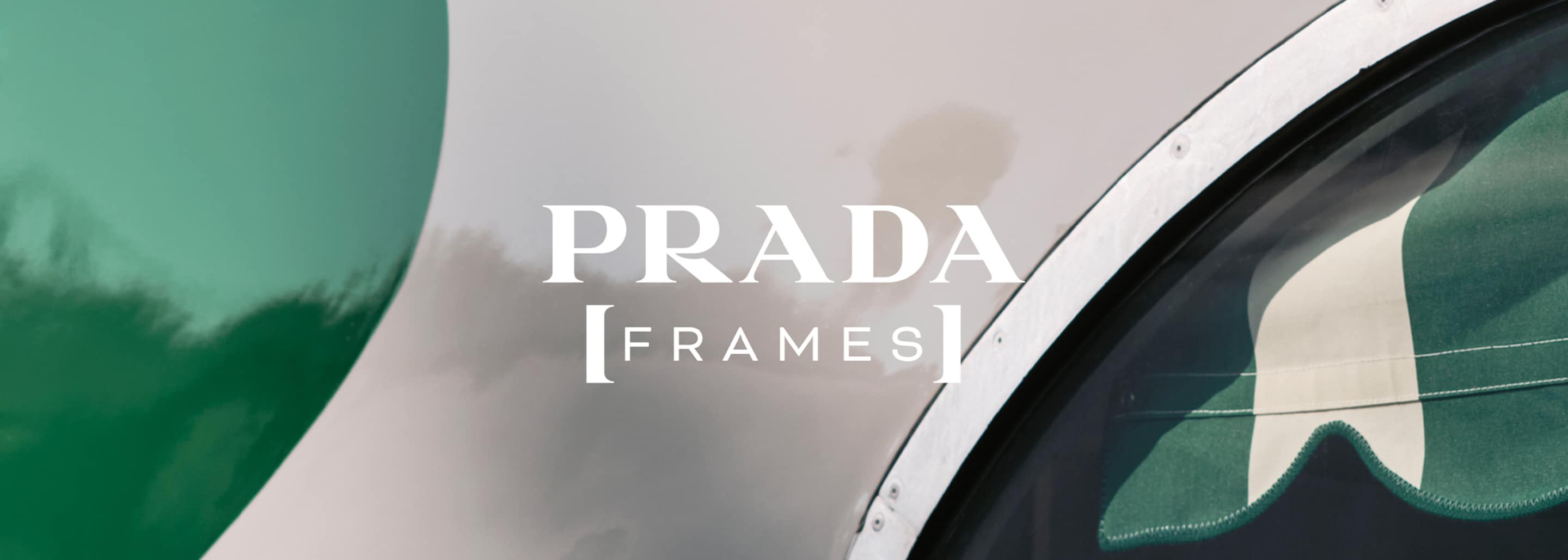 Prada Frames Milan 2025